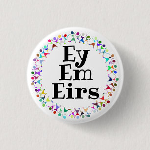 Ey Em Eirs Pronouns in Human Figures Circle 3 Cm Round Badge