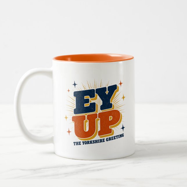 Ey Up - Yorkshire Greeting Retro Design Two-Tone Coffee Mug (Left)