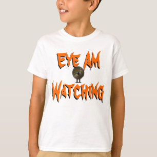 Eye Am Watching Halloween Monster T Shirt