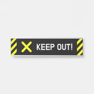 Eye-Catching, Attention-Grabbing "KEEP OUT!" Sign