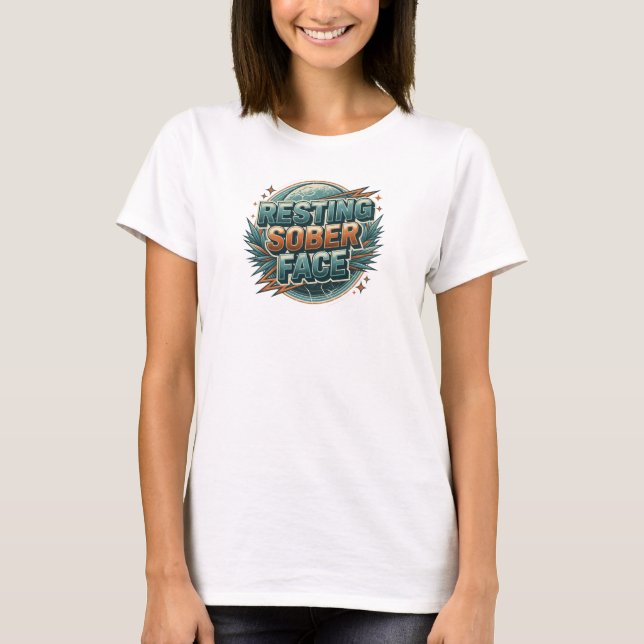 Eye-Catching RESTING SOBER FACE Art Design T-Shirt (Front)