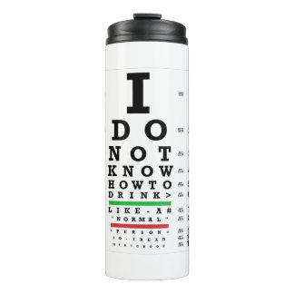 Eye Exam - Sober Gifts Men Women Thermal Tumbler