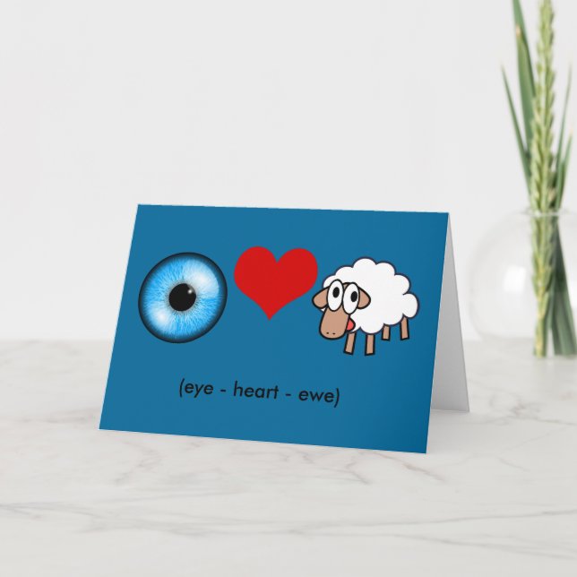 Eye-Heart-Ewe (I Love You!) Card (Front)