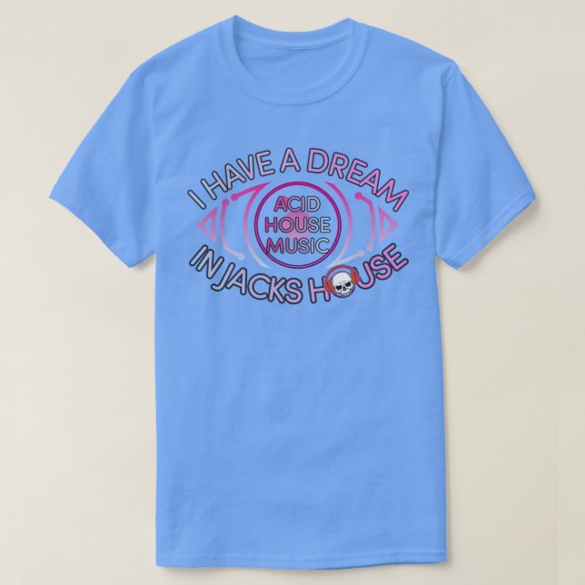 Eye House Dream T-Shirt (Design Front)