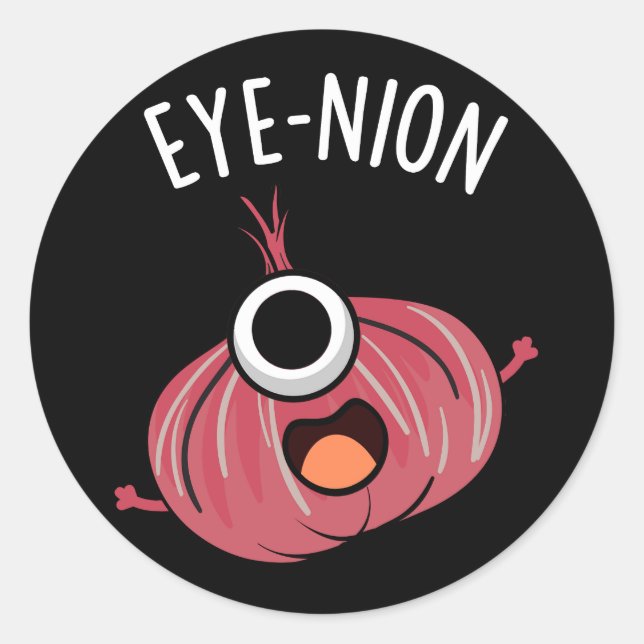 Eye-nion Funny Onion Pun Dark BG Classic Round Sticker (Front)