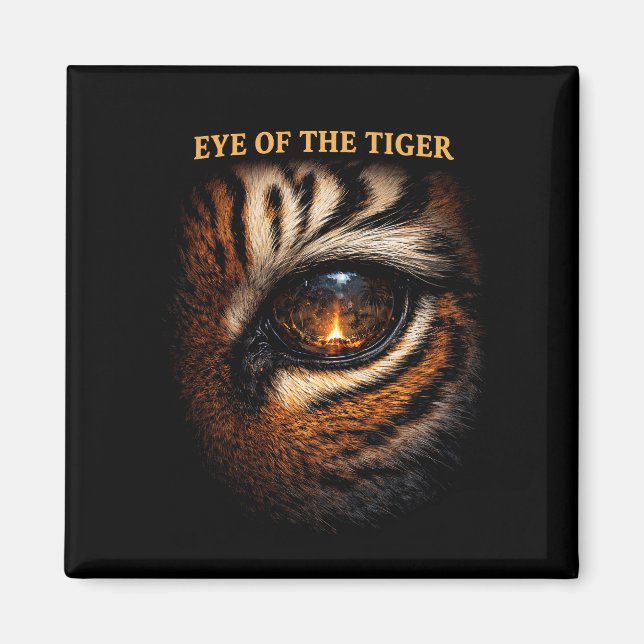 Eye of the Tiger Magnet (Front)