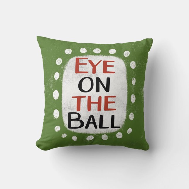 Eye On The Ball Throw Pillow (Front)