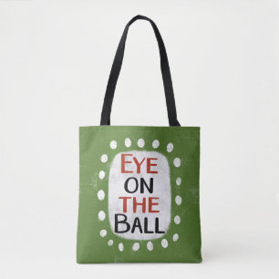 Eye On The Ball Tote Bag
