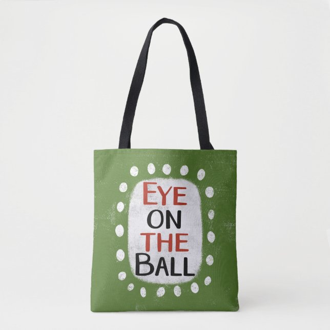 Eye On The Ball Tote Bag (Front)