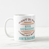 Eye Surgery Recovery Humour