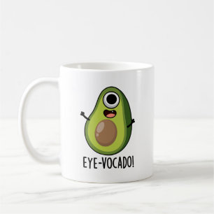 Eye-vocado Funny Avocado Pun  Coffee Mug