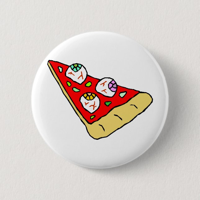 Eyeball Pizza 6 Cm Round Badge (Front)
