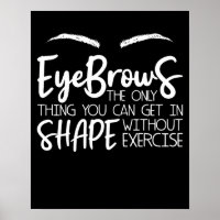 Eyebrows Quote Brow Bar Brow Tech Brow A