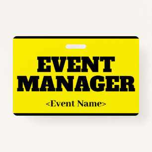 Eyecatching "EVENT MANAGER" Badge ID Badge