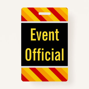 Eyecatching "Event Official" Badge ID Badge