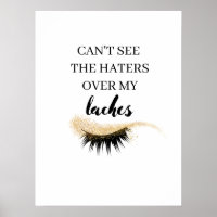Eyelashes Lashes quotes can’t see the haters over 