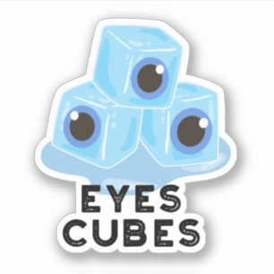 Eyes Cubes Funny Ice Pun