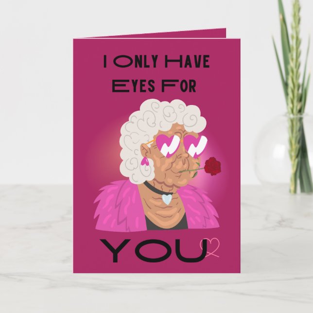 Eyes For You Funny Glam Grandma Valentine Holiday Card (Front)