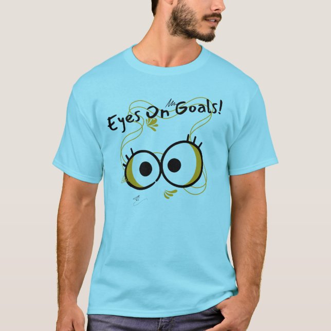 Eyes On Goals T-Shirt (Front)