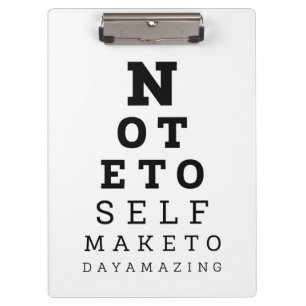 Eyesight Test Note To Self Make Today Amazing Clipboard