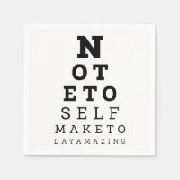 Eyesight Test Note To Self Make Today Amazing