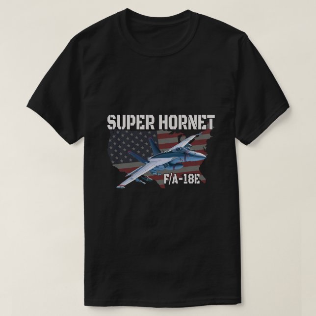F18 FA18E Super Hornet Jet Aeroplane Military Avia T-Shirt (Design Front)
