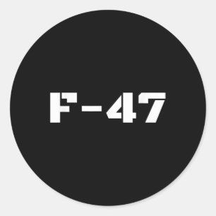 F47 Fighter Jet F-47 Aircraft Jet Aviation Militar Classic Round Sticker