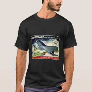 F4u Corsair Us Warplane War Propaganda Ww2 Poster T-Shirt