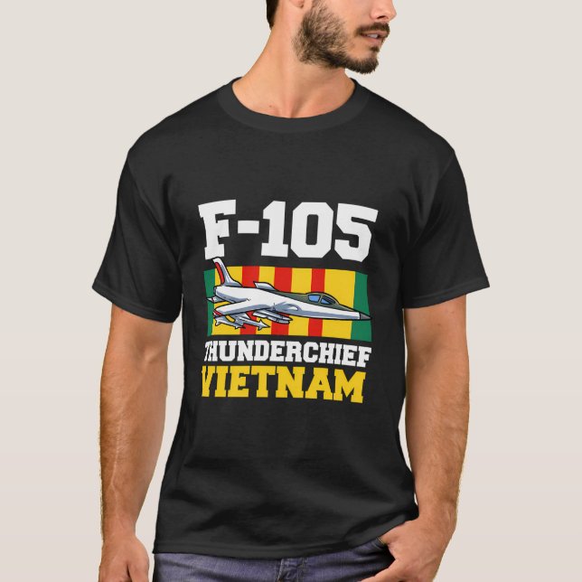 F-105 Thunderchief Vietnam T-Shirt (Front)