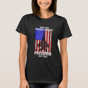 F-15 Never Forget Freedom Isn't Free USA Flag Memo T-Shirt