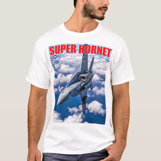 F/A-18E SUPER HORNET T-Shirt (Front)