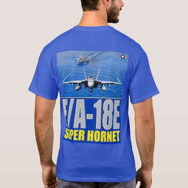 F/A-18E SUPER HORNET T-Shirt (Back)