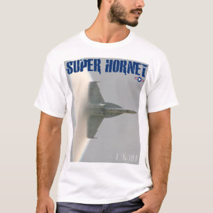 F/A-18F SUPER HORNET T-Shirt