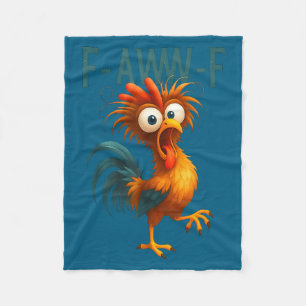 F-aww-f Cute Rooster Funny Chicken F-caw-f Rooster Fleece Blanket