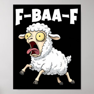F-baa-f Meme – Funny Screaming Meme Graphic  Poster