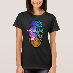 F Bomb Mum With Tattoos, Pretty Eyes, Mother's Day T-Shirt