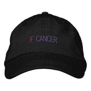 F CANCER EMBROIDERED BASEBALL HAT