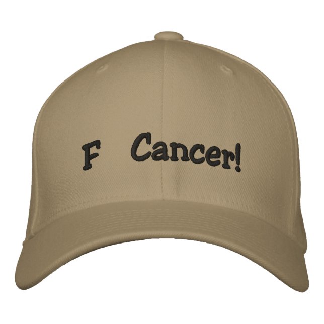 F Cancer! Embroidered Hat (Front)
