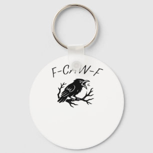F-Caw-F Angry Crow Raven Funny Gothic Humour Bird Key Ring