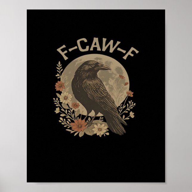 F-Caw-F Basic Design Poster (Front)