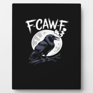 F-Caw-F Bird Classic Vintage Art Plaque