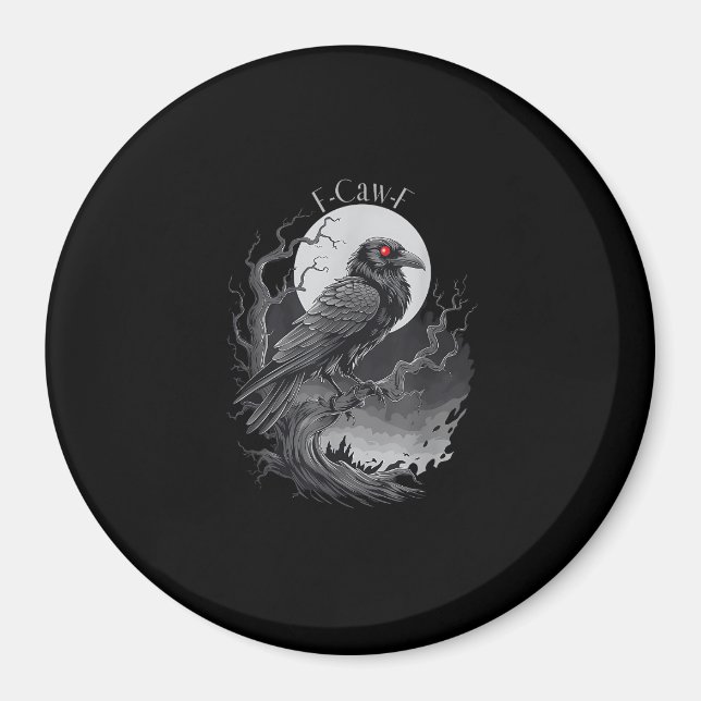 F-Caw-F Bird Creative Art Magnet (Front)