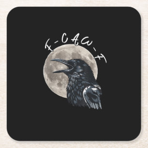 F-Caw-F Bird Crow Minimal Clean Square Paper Coaster