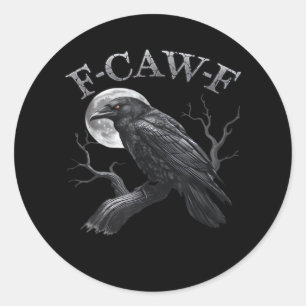 F-Caw-F Bird Moon Gothic Classic Cool Design Classic Round Sticker
