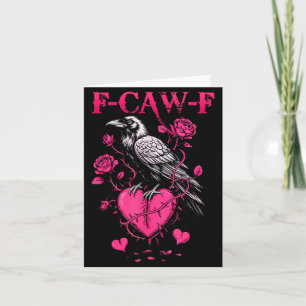 F-caw-f Black Crow Black Bird Roses Heart Funny Va Card