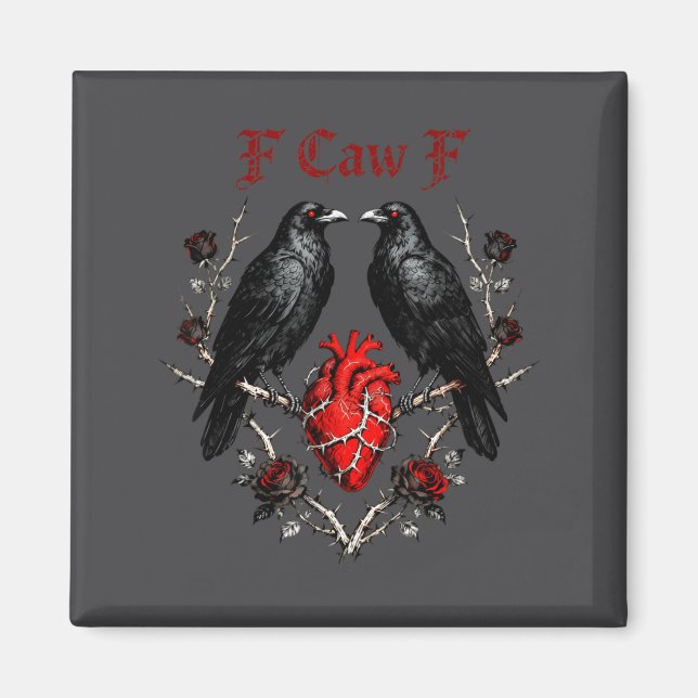 F-caw-f Black Crow Black Bird Roses Heart Funny Va Magnet (Front)