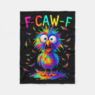 F-caw-f Black Crow Tie Dye Bird Funny Bird Shocked Fleece Blanket