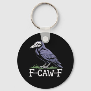 F-Caw-F Bone Text Skull Raven - Gothic Macabre Hum Key Ring