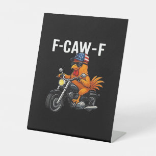 F-Caw-F Chicken Classic Aesthetic Graphic Pedestal Sign