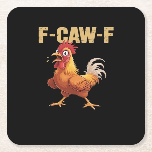 F-Caw-F Chicken Classic Basic Style Square Paper Coaster (Front)